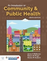 An Introduction to Community & Public Health - McKenzie, James F.; Pinger, Robert R.; Seabert, Denise