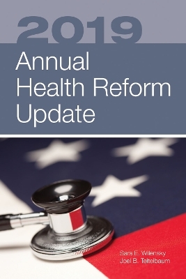 2019 Annual Health Reform Update