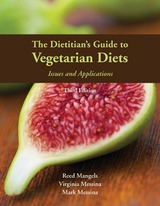 The Dietitian's Guide to Vegetarian Diets - Mangels, Reed; Messina, Virginia; Messina, Mark