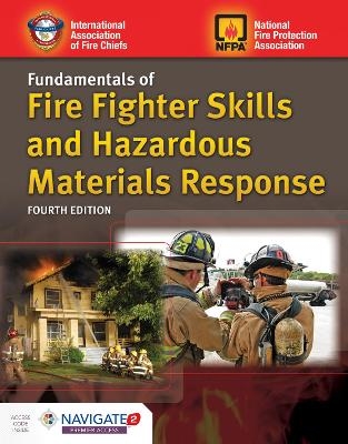 Fundamentals of Fire Fighter Skills and Hazardous Materials Response Includes Navigate Premier Access