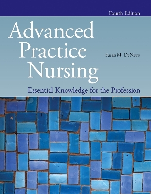 Advanced Practice Nursing: Essential Knowledge for the Profession