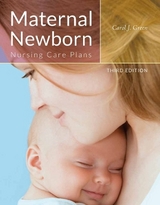 Maternal Newborn Nursing Care Plans - Green, Carol J.