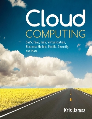 Cloud Computing - Dr. Kris Jamsa
