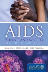 AIDS: Science and Society - Fan, Hung Y.; Conner, Ross F.; Villarreal, Luis P.