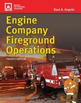 Engine Company Fireground Operations - Angulo, Raul
