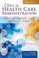 Ethics in Health Administration - Morrison, Eileen E.