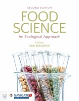 Food Science: an Ecological Approach - Edelstein, Sari