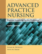Advanced Practice Nursing - DeNisco, Susan M.; Barker, Anne M.