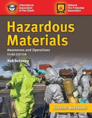 Hazardous Materials Awareness and Operations Student Workbook - Rob Schnepp