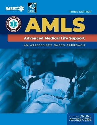 AMLS: Advanced Medical Life Support -  National Association of Emergency Medical Technicians (NAEMT)
