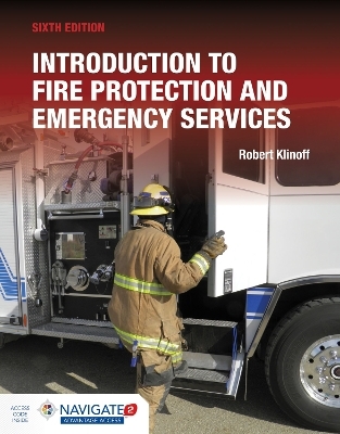 Introduction to Fire Protection and Emergency Services Includes Navigate Advantage Access - Robert Klinoff