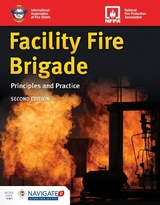 Facility Fire Brigade: Principles and Practice Includes Navigate Advantage Access - 