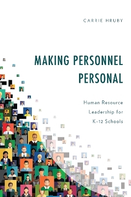 Making Personnel Personal - Carrie Hruby