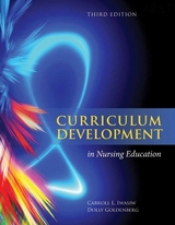 Curriculum Development in Nursing Education - Iwasiw, Carroll L.; Goldenberg, Dolly