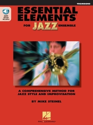 Essential Elements for Jazz Ensemble (Trombone) - Mike Steinel