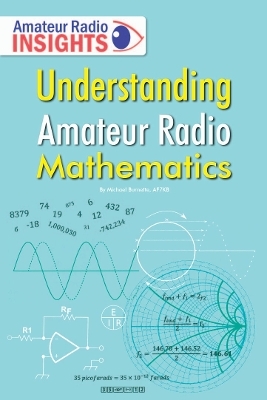 The Understanding Amateur Radio Mathematics