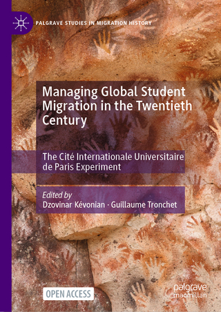 Managing Global Student Migration in the Twentieth Century