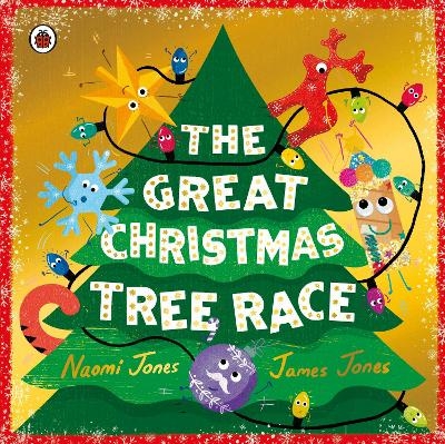 The Great Christmas Tree Race - Naomi Jones