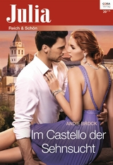 Im Castello der Sehnsucht - Andie Brock