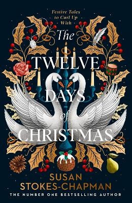 The Twelve Days of Christmas - Susan Stokes-Chapman