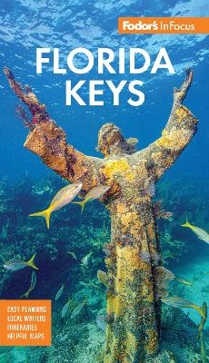 Fodor's InFocus Florida Keys -  Fodor's Travel Guides