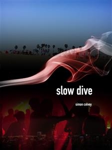 Slow Dive