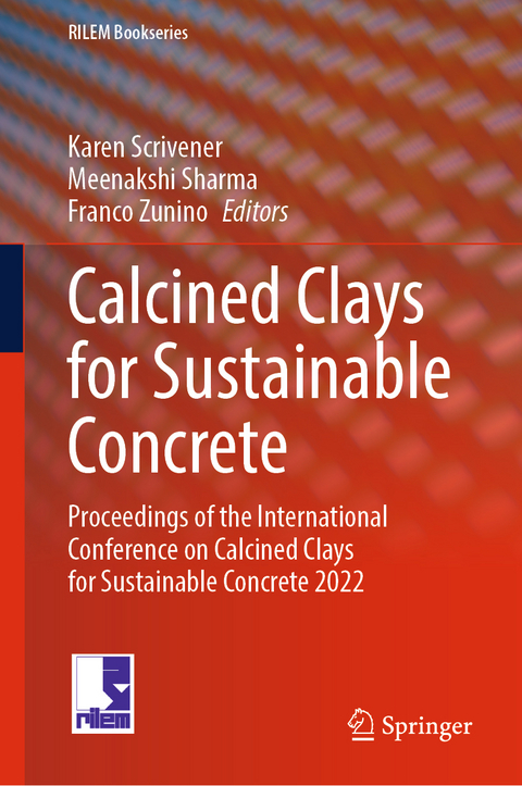 Calcined Clays for Sustainable Concrete - 