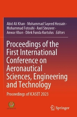 Proceedings of the First International Conference on Aeronautical Sciences, Engineering and Technology - 