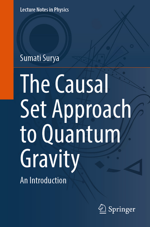 The Causal Set Approach to Quantum Gravity - Sumati Surya