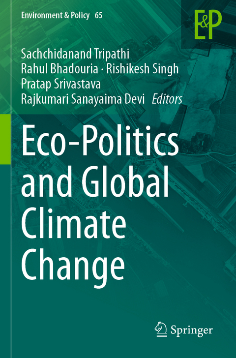 Eco-Politics and Global Climate Change - 