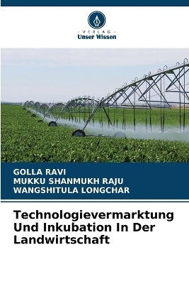 Technologievermarktung Und Inkubation In Der Landwirtschaft