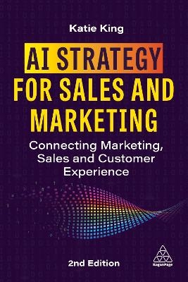 AI Strategy for Sales and Marketing - Katie King