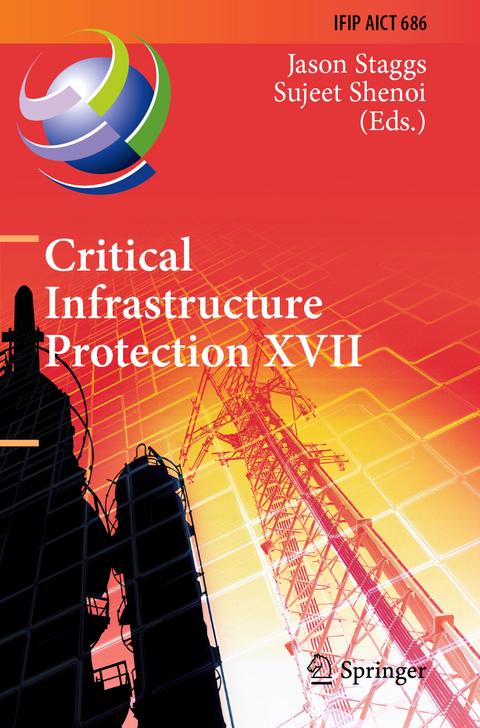 Critical Infrastructure Protection XVII - 