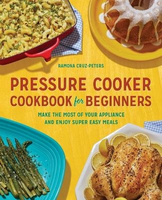 Pressure Cooker Cookbook for Beginners