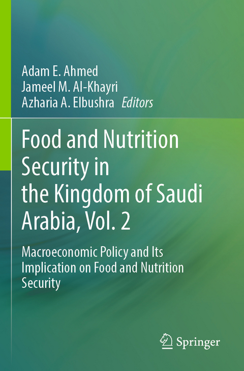 Food and Nutrition Security in the Kingdom of Saudi Arabia, Vol. 2 - 