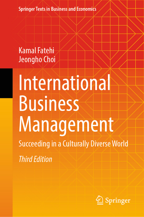 International Business Management - Kamal Fatehi, Jeongho Choi
