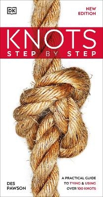 Knots Step by Step - Des Pawson
