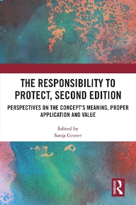 The Responsibility to Protect, Second Edition