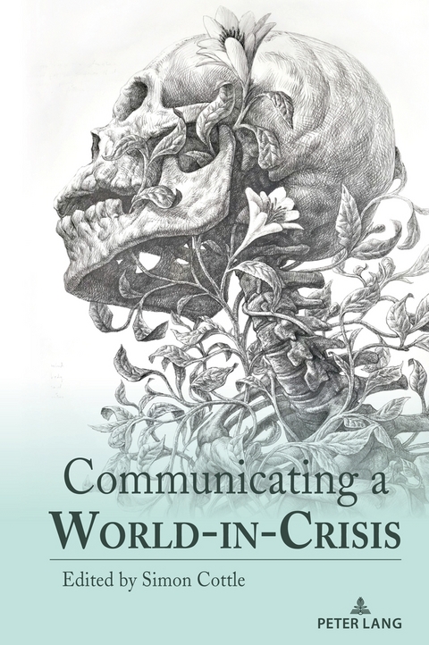 Communicating a World-in-Crisis - 