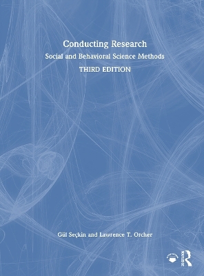 Conducting Research - Gül Seçkin, Lawrence T. Orcher