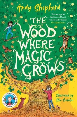 The Wood Where Magic Grows - Andy Shepherd