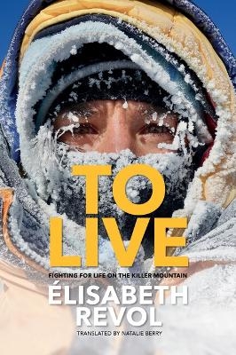 To Live - Elisabeth Revol