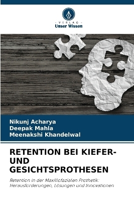 Retention Bei Kiefer- Und Gesichtsprothesen