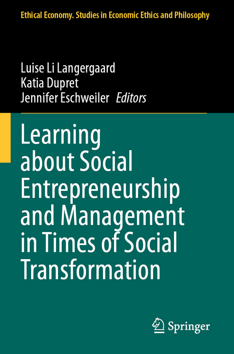 Learning about Social Entrepreneurship and Management in Times of Social Transformation - 