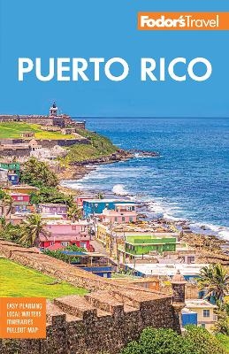 Fodor's Puerto Rico -  Fodor's Travel Guides