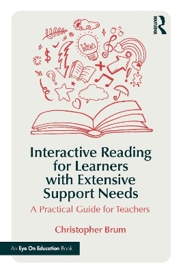 Interactive Reading for Learners with Extensive Support Needs - Christopher Brum