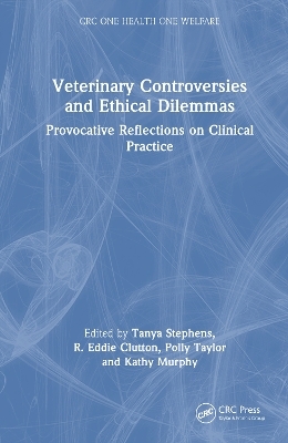 Veterinary Controversies and Ethical Dilemmas - 