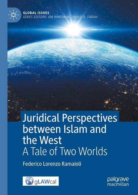 Juridical Perspectives between Islam and the West - Federico Lorenzo Ramaioli