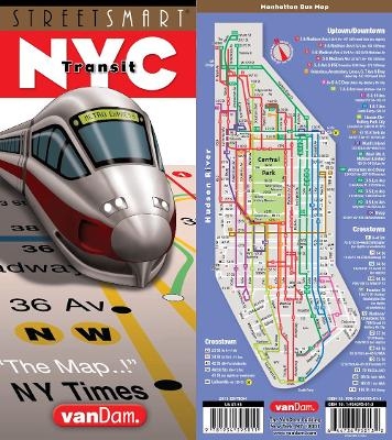 Streetsmart NYC Transit Map by Vandam - Stephan Van Dam