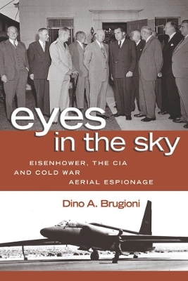 Eyes in the Sky - Dino A. Brugioni